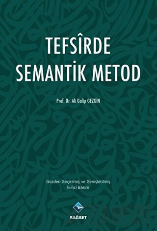 Tefsirde Semantik Metod Ali Galip Gezgin