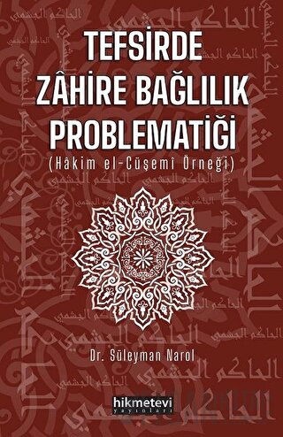 Tefsirde Zahire Bağlılık Problematiği Süleyman Narol