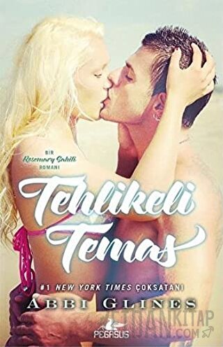 Tehlikeli Temas Abbi Glines