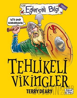 Tehlikeli Vikingler Terry Deary