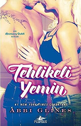 Tehlikeli Yemin Abbi Glines