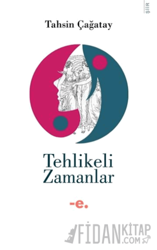 Tehlikeli Zamanlar Tahsin Çağatay