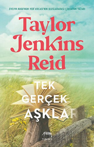 Tek Gerçek Aşklar Taylor Jenkins Reid