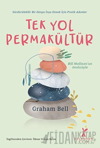 Tek Yol Permakültür Graham Bell