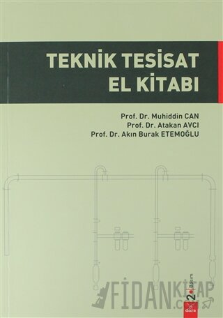 Teknik Tesisat El Kitabı (Ciltli) Akın Burak Etemoğlu