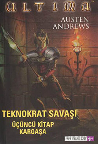 Teknokrat Savaşı 3. Kitap Kargaşa Austen Andrews