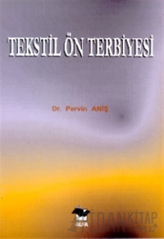 Tekstil Ön Terbiyesi Pervin Aniş