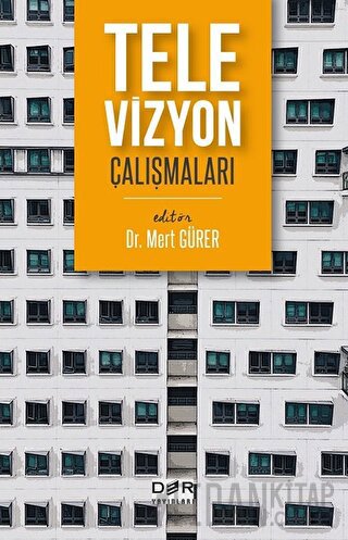 Televizyon Çalışmaları Mert Gürer