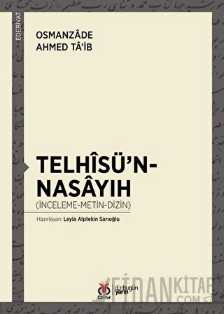 Telhisü’n-Nasayıh Osmanzade Ahmed Ta’ib