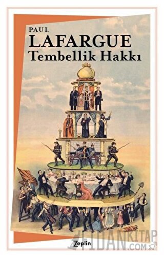 Tembellik Hakkı Paul Lafargue