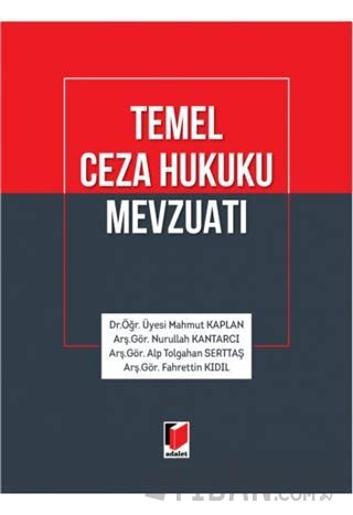 Temel Ceza Hukuku Mevzuatı (Ciltli) Alp Tolgahan Serttaş