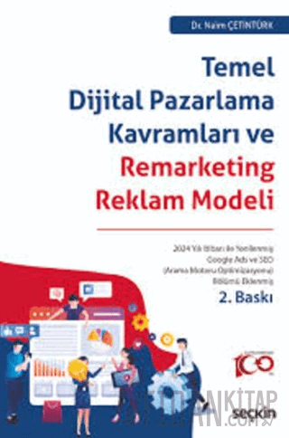 Temel Dijital Pazarlama Kavramları ve Remarketing Reklam Modeli Naim Ç