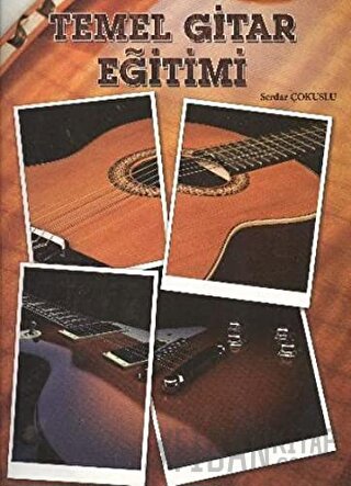 Temel Gitar Eğitimi Serdar Çokuslu