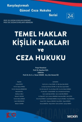 Karşılaştırmalı Güncel Ceza Hukuku Serisi – 24Temel Haklar, Kişilik Ha