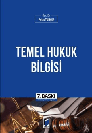 Temel Hukuk Bilgisi Polat Tunçer