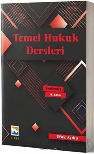 Temel Hukuk Dersleri Ufuk Aydın