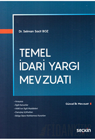 Temel İdari Yargı Mevzuatı Selman Sacit Boz