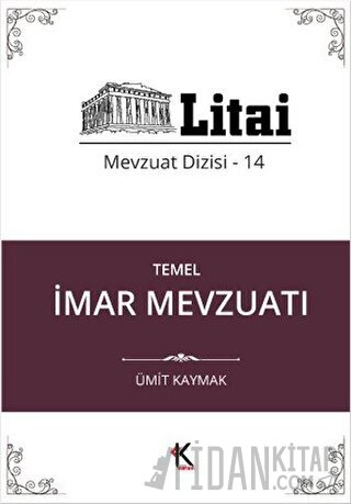 Temel İmar Mevzuatı Ümit Kaymak