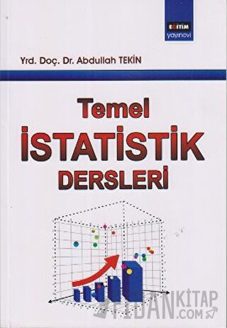 Temel İstatistik Dersleri Abdullah Tekin