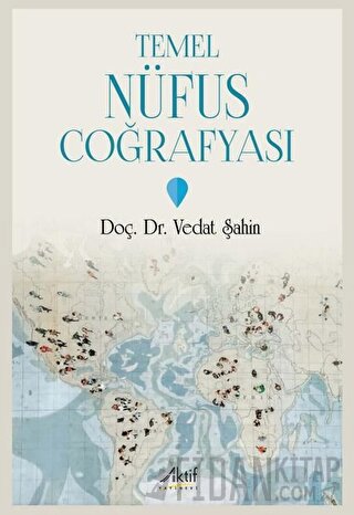 Temel Nüfus Coğrafyası Vedat Şahin