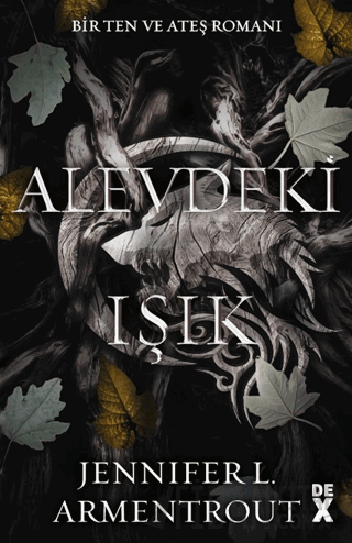 Ten ve Ateş 2: Alevdeki Işık Jennifer L. Armentrout