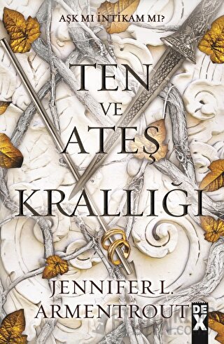 Ten ve Ateş Krallığı - Kan ve Kül 2 Jennifer L. Armentrout