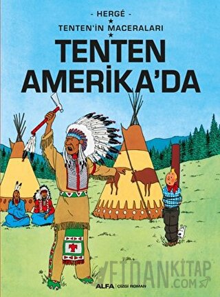 Tenten Amerika'da - Tenten'in Maceraları Herge