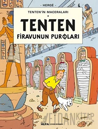 Tenten Firavunun Puroları - Tenten'in Maceraları Herge