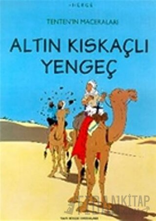 Tenten’in Maceraları Altın Kıskaçlı Yengeç Herge