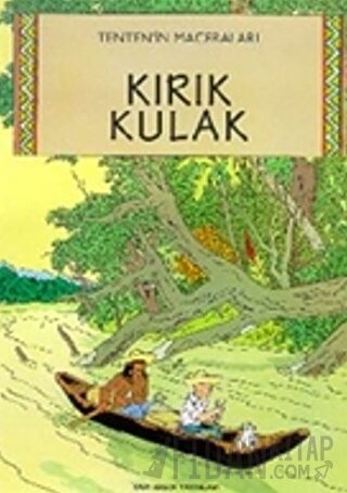 Tenten’in Maceraları Kırık Kulak Herge