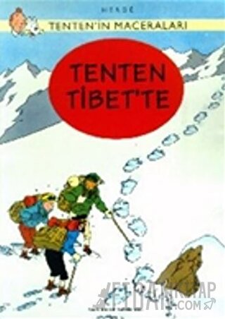 Tenten’in Maceraları Tenten Tibet’te Herge