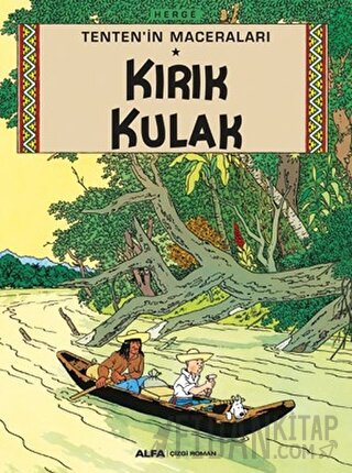 Tenten'in Maceraları - Kırık Kulak Herge