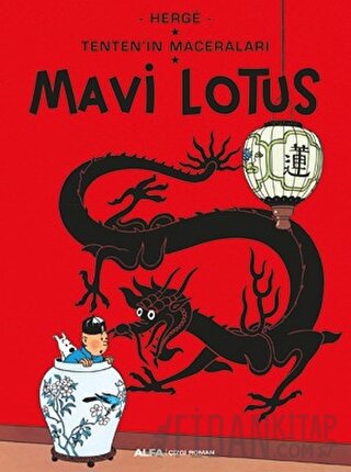 Tenten'in Maceraları - Mavi Lotus Herge