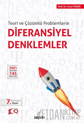 Teori ve Çözümlü ProblemlerleDiferansiyel Denklemler Erhan Pişkin