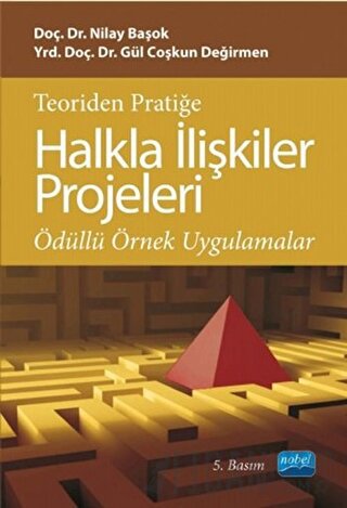 Teoriden Pratiğe Halkla İlişkiler Projeleri Gül Coşkun