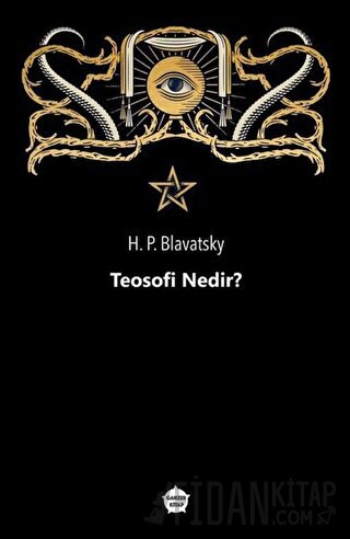 Teosofi Nedir ? Helena Petrovna Blavatsky