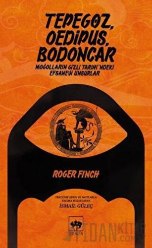 Tepegöz Oedipus Bodoncar Roger Finch