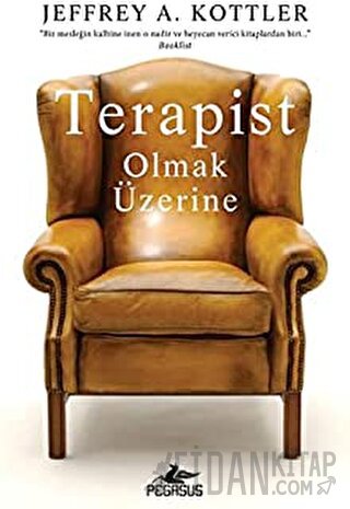 Terapist Olmak Üzerine Jeffrey A. Kottler