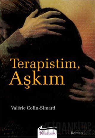 Terapistim, Aşkım Valerie Colin-Simard