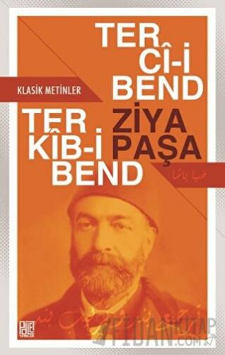 Terci-i Bend - Terkib-i Bend Ziya Paşa