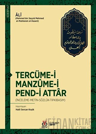 Tercüme-i Manzume-i Pend-i Attar Ali (Mehmed bin Seyyid Mehmed el-Muht