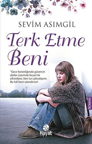 Terk Etme Beni Sevim Asımgil