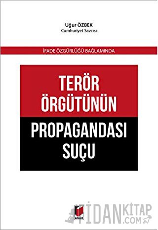 Terör Örgütünün Propagandası Suçu Uğur Özbek