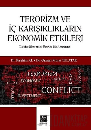 Terörizm ve İç Karışıklıkların Ekonomik Etkileri İbrahim Al