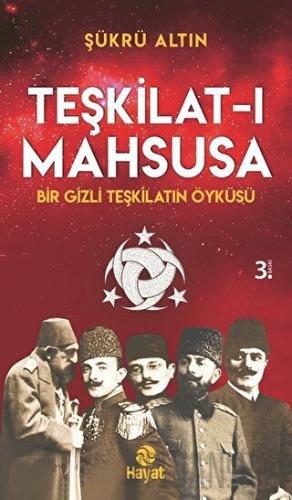 Teşkilat-ı Mahsusa Şükrü Altın