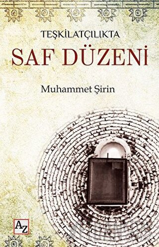 Teşkilatçılıkta Saf Düzeni Muhammet Şirin