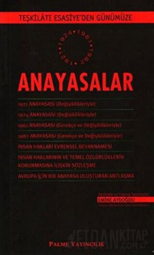 Teşkilatı Esasiye'den Günümüze Anayasalar Emine Aydoğdu