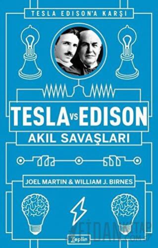 Tesla vs Edison: Akıl Savaşları Joel Martin