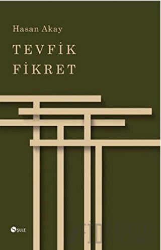 Tevfik Fikret Hasan Akay