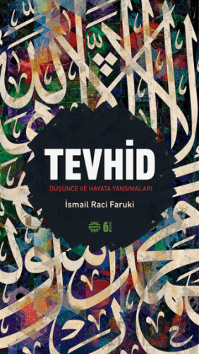 Tevhid (Ciltli) İsmail Raci Faruki